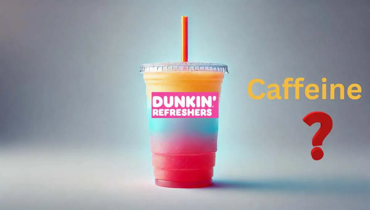 A Dunkin' Refresher drink with the question 'Does the Dunkin' Refresher have caffeine?' highlighted on the image