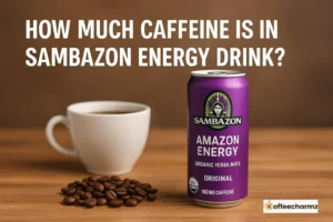 Realistic can image shows how much caffeine is in SAMBAZON Energy Drink alongside coffee beans and cup.